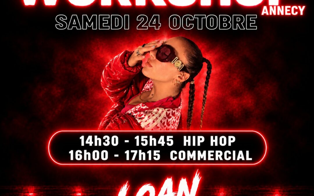 WORKSHOPS HIP HOP COMMERCIAL avec LOAN